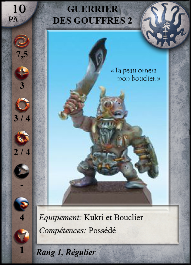 Guerrier des Gouffres 2